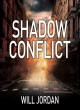 Image for Shadow conflict