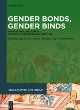 Image for Gender bonds, gender binds  : women, men, and family in Middle High German literature