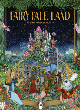 Image for Fairy tale land  : 12 classic tales reimagined