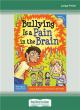 Image for Bullying is a pain in the brain