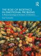 Image for The role of bioethics in emotional problems  : a phenomenological analysis of intentions