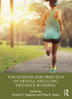 Image for The science and practice of middle and long distance running training