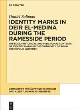Image for Identity marks in Deir el-Medina during the Ramesside period  : the socio-historical and functional contexts of identity marks in the community of royal necropolis workmen