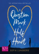 Image for A question mark is half a heart