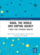 Image for WADA, the world anti-doping agency  : a multi-level legitimacy analysis