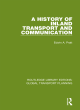 Image for A history of inland transport and communication