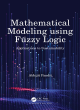 Image for Mathematical modeling using fuzzy logic  : applications to sustainability