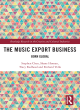 Image for The music export business  : born global