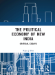 Image for The political economy of New India  : critical essays