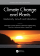 Image for Climate change and plants  : biodiversity, growth and interactions
