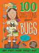 Image for 100 questions about bugs  : and all the answers, too!
