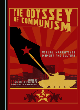 Image for The odyssey of communism  : visual narratives, memory and culture