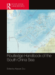 Image for Routledge handbook of the South China Sea
