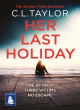 Image for Her last holiday