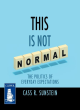 Image for This is not normal  : the politics of everyday expectations