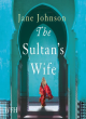 Image for The sultan&#39;s wife