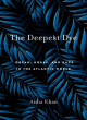 Image for The deepest dye  : obeah, Hosay, and race in the Atlantic world