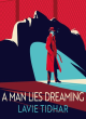 Image for A man lies dreaming