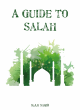 Image for A Guide to Salah
