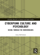Image for Cyberpunk culture and psychology  : seeing through the mirrorshades
