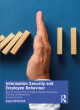 Image for Information security and employee behaviour  : how to reduce risk through employee education, training and awareness
