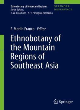 Image for Ethnobotany of the mountain regions of Southeast Asia