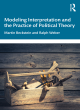 Image for Modeling interpretation and the practice of political theory