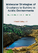 Image for Molecular strategies of creatures to survive in acidic environments  : invitation to the acidic world