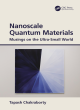 Image for Nanoscale quantum materials  : musings on the ultra-small world