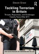 Image for Tackling terrorism in Britain  : threats, responses, and challenges twenty years after 9/11