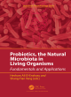 Image for Probiotics, the natural microbiota in living organisms  : fundamentals and applications
