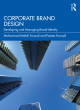 Image for Corporate brand design  : developing and managing brand identity