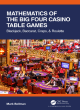 Image for Mathematics of the big four casino table games  : blackjack, baccarat, craps, &amp; roulette