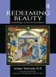 Image for Redeeming beauty  : soundings in sacral aesthetics