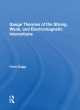 Image for Gauge theories of strong, weak, and electromagnetic interactions