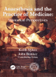 Image for Anaesthesia and the practice of medicine  : historical perspectives