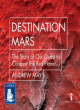 Image for Destination Mars  : the story of our quest to conquer the Red Planet