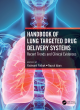 Image for Handbook of lung targeted drug delivery systems  : recent trends and clinical evidences