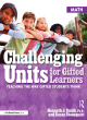 Image for Challenging units for gifted learners  : teaching the way gifted students think: Math