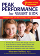 Image for Peak performance for smart kids  : strategies and tips for ensuring school success