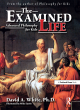 Image for The examined life  : advanced philosophy for kids