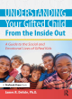 Image for Understanding your gifted child from the inside out  : a guide to the social and emotional lives of gifted kids