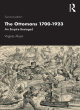 Image for The Ottomans 1700-1923  : an empire besieged