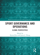 Image for Sport governance and operations  : global perspectives
