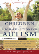 Image for Children with high-functioning autism  : a parent&#39;s guide