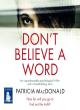 Image for Don&#39;t believe a word