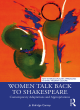 Image for Women talk back to Shakespeare  : contemporary adaptations and appropriations