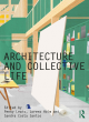 Image for Architecture and collective life