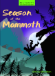 Image for Season of the Mammoth