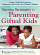 Image for Success strategies for parenting gifted kids  : expert advice from the National Association for Gifted Children
